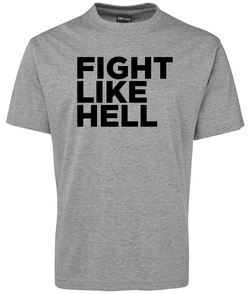 The Corsa Clothing Fight like Hell Shirt is a gray t-shirt featuring bold black "FIGHT LIKE HELL" text in all caps on the front.