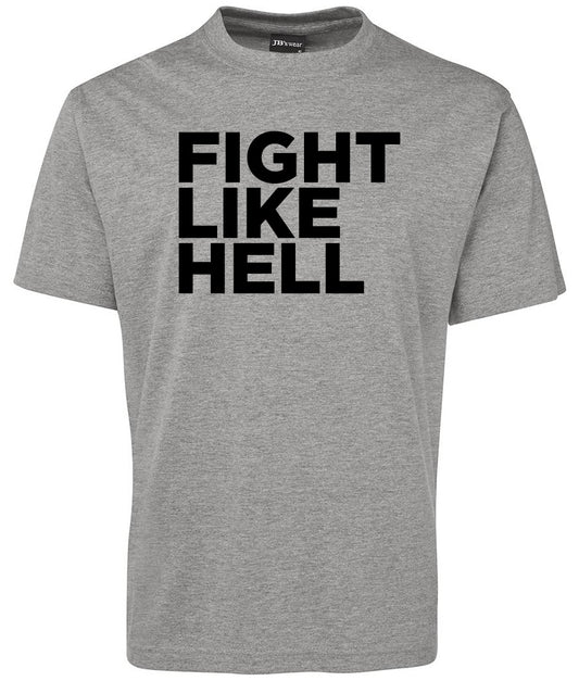The Corsa Clothing Fight like Hell Shirt is a gray t-shirt featuring bold black "FIGHT LIKE HELL" text in all caps on the front.
