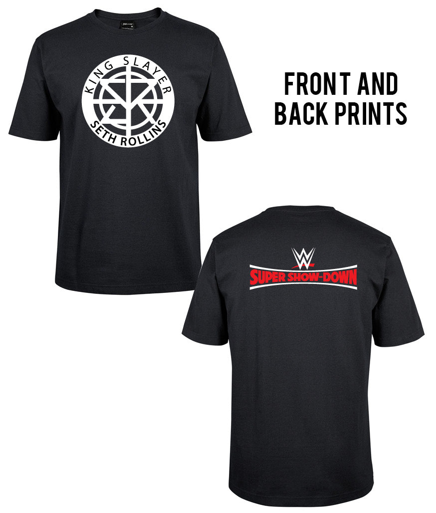 The Corsa Clothing KING SLAYER - ROLLINS SETH front and backShirt features “KING SLAYER SETH ROLLINS” and a circular logo on the front, with the WWE logo above “SUPER SHOW-DOWN” in red and white text on the back.
