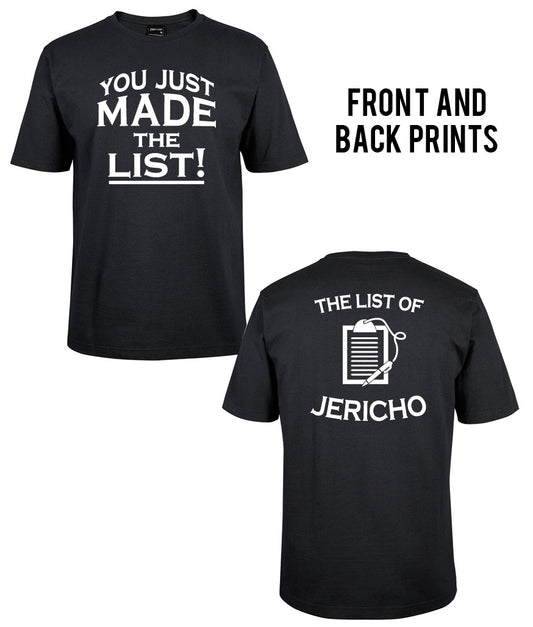 Corsa Clothing's "Just You Made" shirt features a white "YOU JUST MADE THE LIST!" print on the front and a clipboard with "THE LIST OF JERICHO" on the back. Design includes both front and back prints.