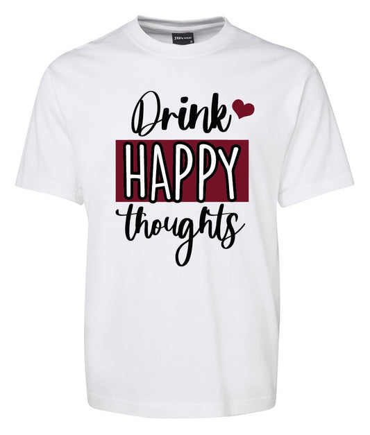 The Drink Happy Thoughts Shirt by Corsa Clothing is a white tee with "Drink HAPPY thoughts" in black and red lettering, plus a small red heart above "HAPPY.