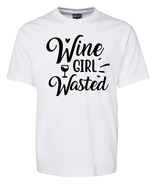 The Wine Girl Wasted Shirt by Corsa Clothing is a white tee with bold black "Wine Girl Wasted" text and a wine glass graphic as the "I" in Girl.